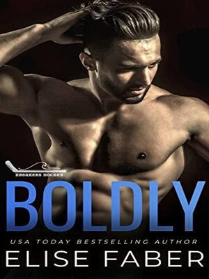 cover image of Boldly